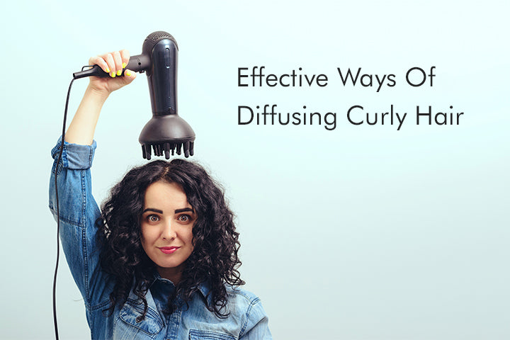 Effective Ways of Diffusing Curly Hair – letscurlup
